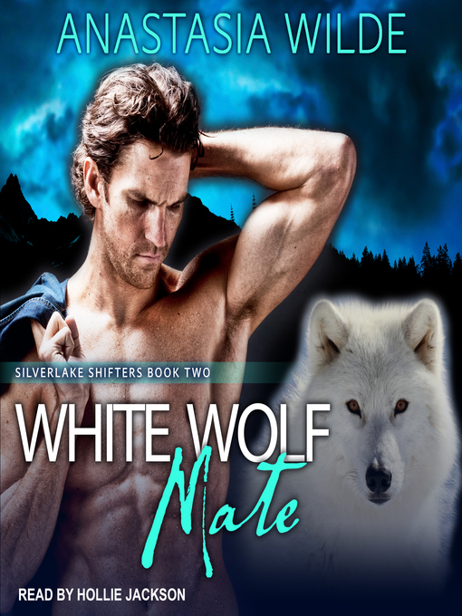 Title details for White Wolf Mate by Anastasia Wilde - Wait list